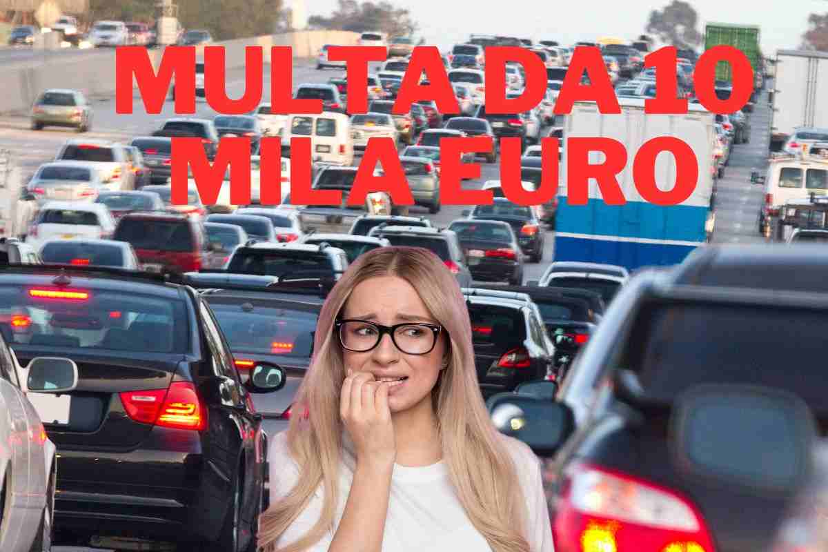 Multa autostrada problemi 10 mila Euro costo orario notturno